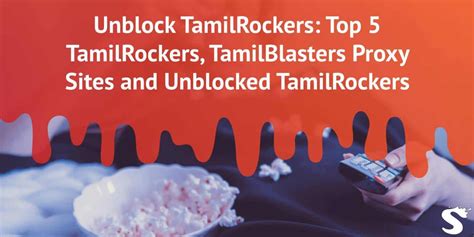 tamilblasters proxy|Tamilblasters Proxy Sites for 2024 – Access Unblocked